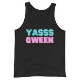 Yasss Qween Unisex Tank Top